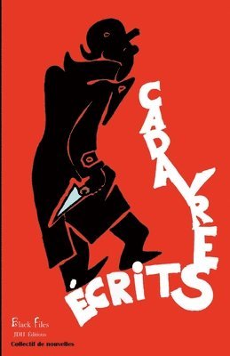 bokomslag Cadavres Écrits