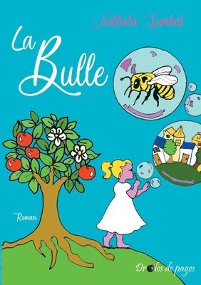 La Bulle 1