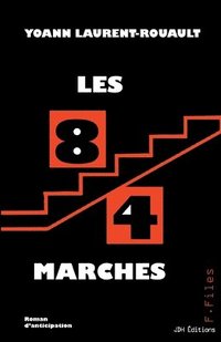 bokomslag Les 84 marches