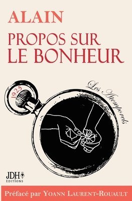 bokomslag Propos sur le bonheur - editions 2022