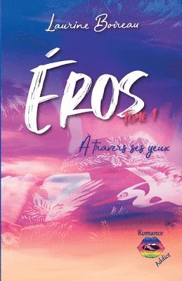 bokomslag Éros - tome 1
