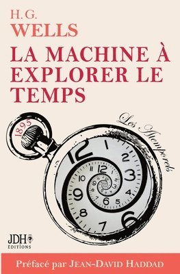 La machine a explorer le temps, H. G. Wells 1