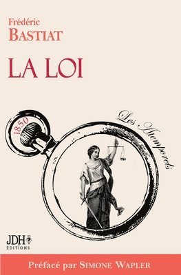 La Loi, prfac par Simone Wapler 1