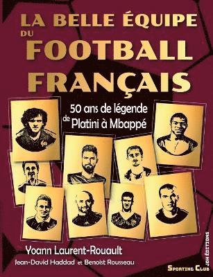 belle équipe du football français 1