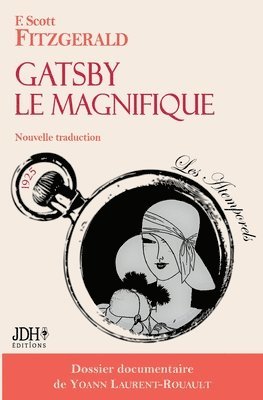 Gatsby le Magnifique, nouvelle traduction 1