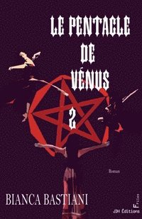 bokomslag Le Pentacle de Venus - tome 2