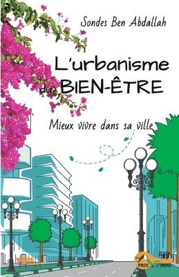 bokomslag L'urbanisme du bien-être