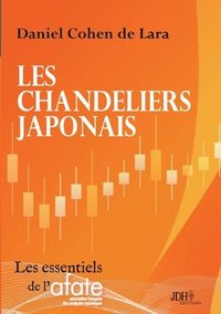 bokomslag Les chandeliers japonais