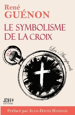 bokomslag symbolisme de la croix - édition 2025