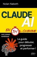 Nolan Nabeth - Claude AI en 1h chrono, Häftad