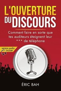 bokomslag L'Ouverture du Discours