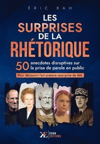 bokomslag Les Surprises de la Rhtorique