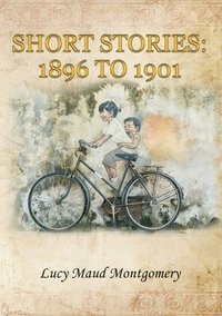 bokomslag Short Stories (1896 to 1901)