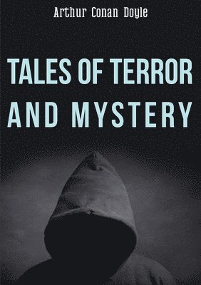 bokomslag Tales of Terror and Mystery