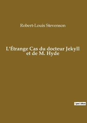 L'trange Cas du docteur Jekyll et de M. Hyde 1