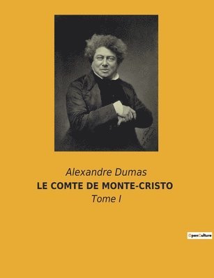 bokomslag Le Comte de Monte-Cristo