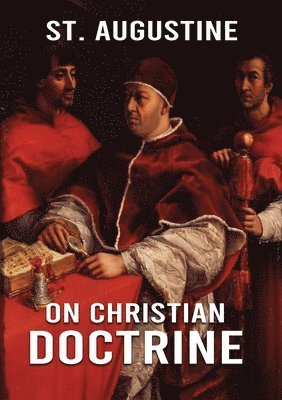 bokomslag On Christian Doctrine