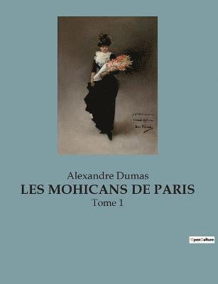 bokomslag Les Mohicans de Paris