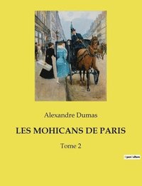bokomslag Les Mohicans de Paris