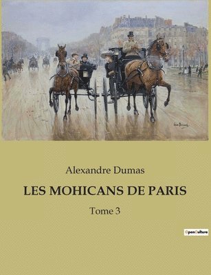 bokomslag Les Mohicans de Paris