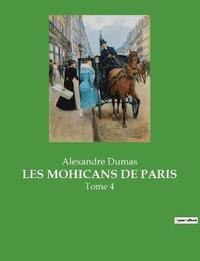 bokomslag Les Mohicans de Paris