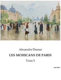 bokomslag Les Mohicans de Paris