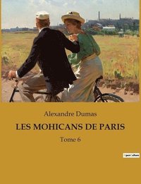 bokomslag Les Mohicans de Paris