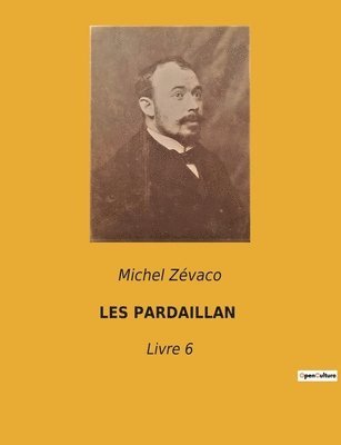 Les Pardaillan 1