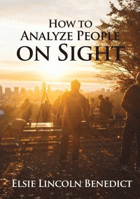 bokomslag How to Analyze People on Sight