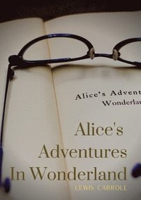 bokomslag Alice's Adventures In Wonderland