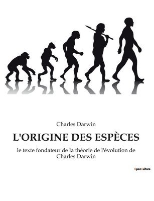 Charles Darwin - L'Origine Des Espèces, Häftad