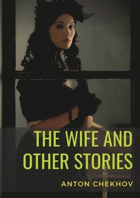 The Wife and Other Stories 1