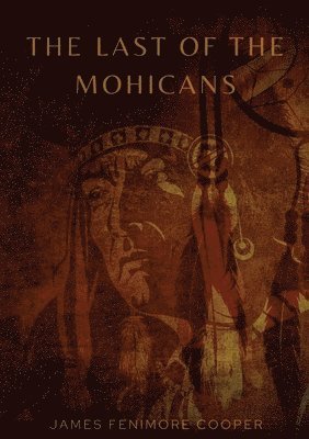 Last of the Mohicans