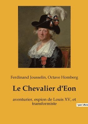 Le Chevalier d'Eon 1