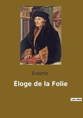 bokomslag Éloge de la Folie