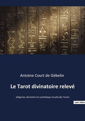 Le Tarot divinatoire relev 1