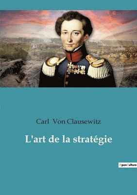 bokomslag L'art de la strategie