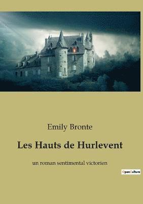 bokomslag Les Hauts de Hurlevent