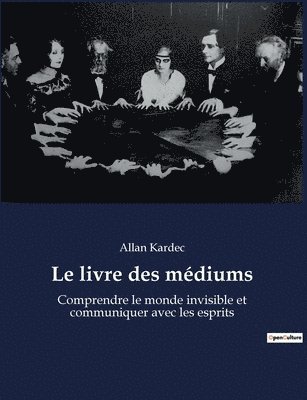 bokomslag Le livre des mdiums