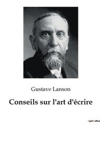 bokomslag Conseils sur l'art d'crire