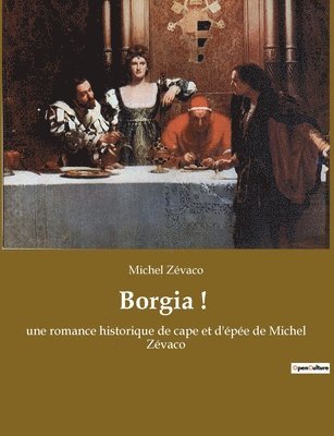 Borgia ! 1