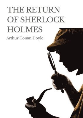 bokomslag The Return of Sherlock Holmes