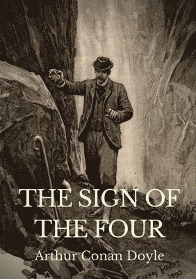 Arthur Conan Doyle - Sign Of The Four, Häftad