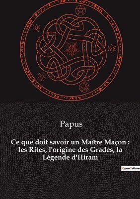 Ce que doit savoir un Maître Maçon