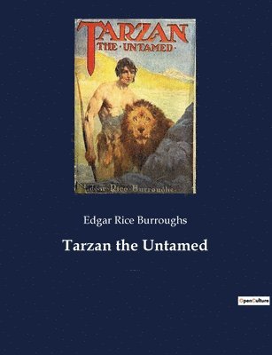 bokomslag Tarzan the Untamed