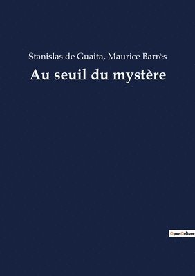 Au seuil du mystre 1