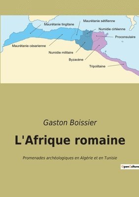 bokomslag L'Afrique romaine