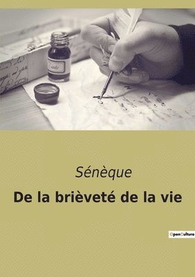 De la brièveté de la vie
