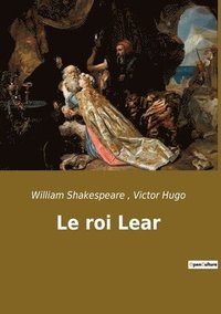 bokomslag Le roi Lear