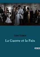 Léon Tolstoï - La Guerre et la Paix, Häftad